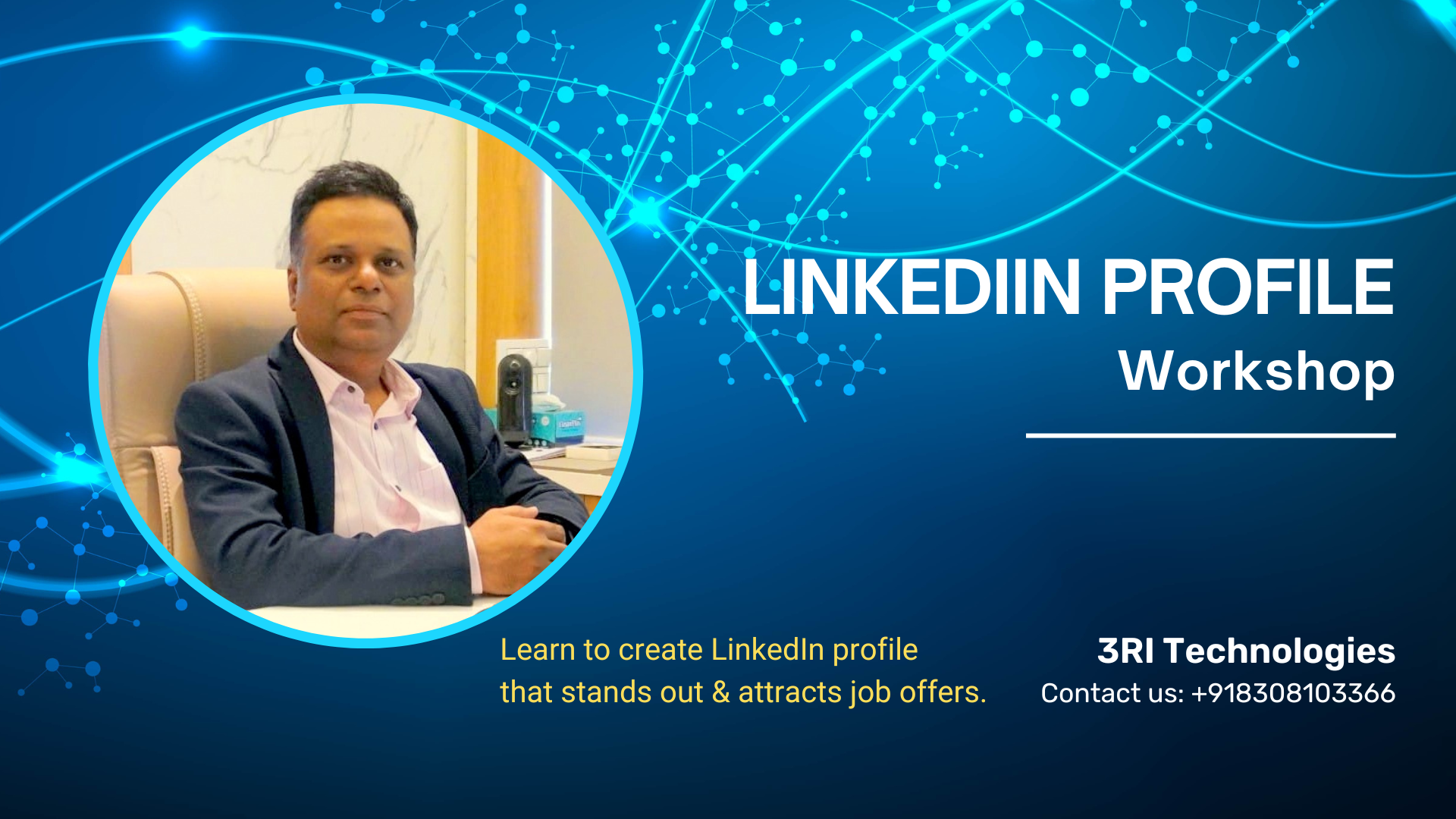 Elevate Your LinkedIn Profile – Offline Workshop with Riitesh Sharma! 🚀
